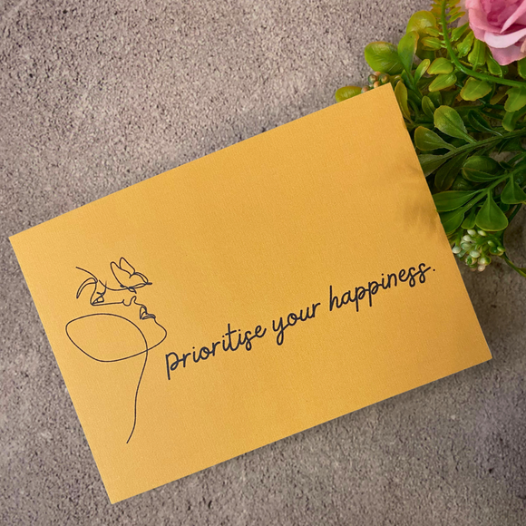 Prioritise your happiness - postcard