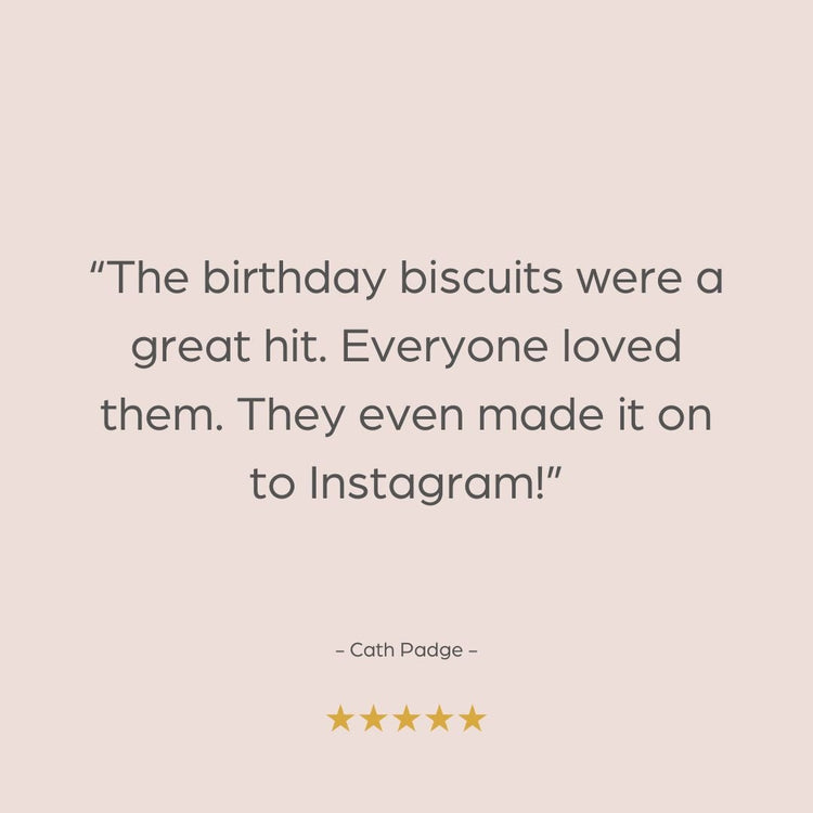 Happy Birthday Biscuits - The Biskery